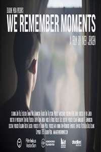 We Remember Moments - Poster