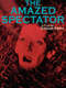 The Amazed Spectator