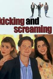 Kicking and Screaming