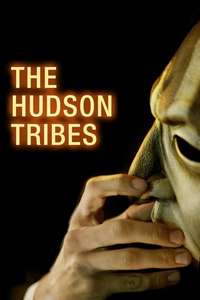 The Hudson Tribes - Poster
