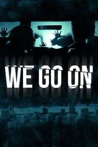 We Go On - Poster