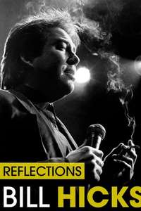 Bill Hicks: Reflections - Poster