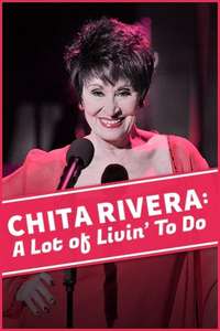 Chita Rivera: A Lot of Livin' to Do - Poster