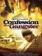 Confession of a Gangster