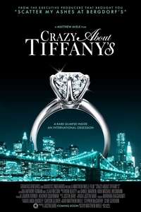 Crazy About Tiffany's - Poster