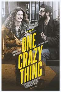 One Crazy Thing - Poster