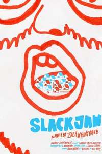 Slackjaw - Poster