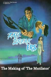 Fall Breakers: The Making of 'The Mutilator' - Posters