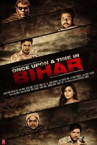 Once Upon a Time in Bihar - Poster