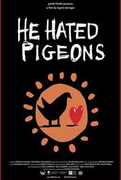 He Hated Pigeons