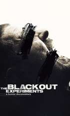 The Blackout Experiments