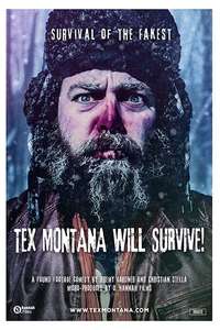 Tex Montana Will Survive! - Posters