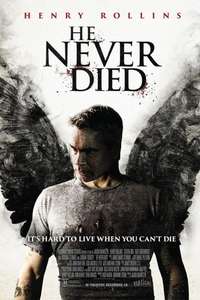 He Never Died - Poster