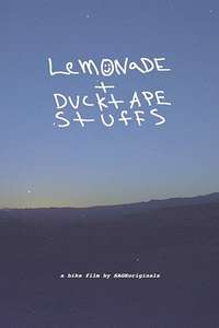 Lemonade + Ducktape Stuffs - Poster