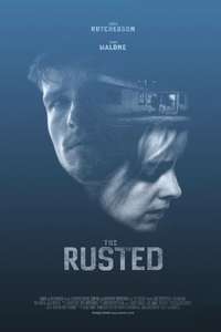 The Rusted - Poster