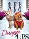 Designer Pups