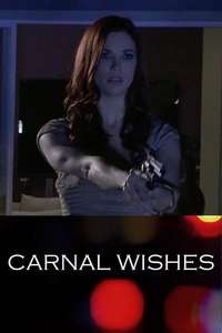 Carnal Wishes - Poster