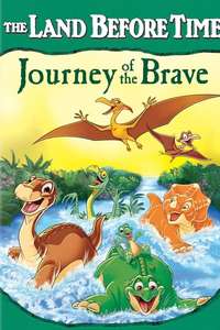 The Land Before Time XIV: Journey of the Brave - Poster