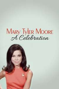 Mary Tyler Moore: A Celebration - Poster