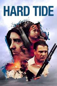 Hard Tide - Poster