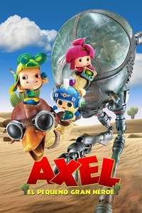 Axel: The Biggest Little Hero - Poster