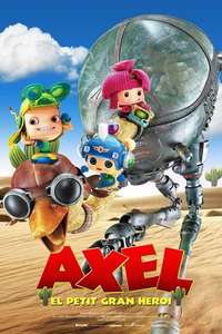 Axel: The Biggest Little Hero - Poster