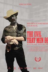 The Evil That Men Do - Poster