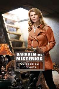 Garage Sale Mystery: Guilty Until Proven Innocent - Poster