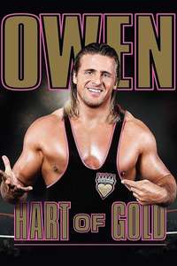 Owen Hart of Gold - Poster