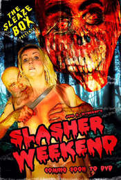 Slasher Weekend