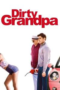 Dirty Grandpa - Poster