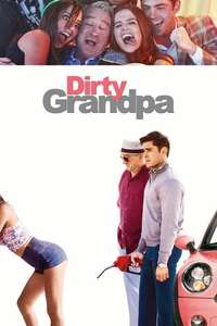 Dirty Grandpa - Poster