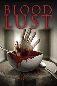 Blood Lust - Poster
