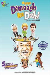 Hogaya Dimaagh Ka Dahi - Poster