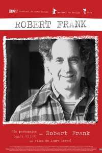 Don't Blink: Robert Frank - Poster