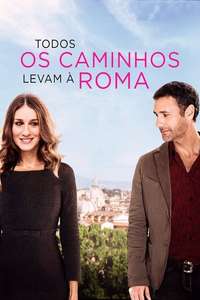 All Roads Lead to Rome - Poster