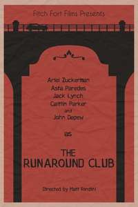 The Runaround Club - Poster