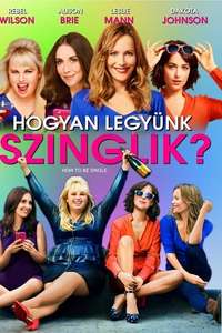 How to Be Single - Poster