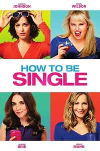 How to Be Single - Poster