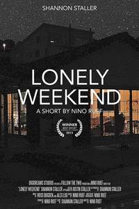 Lonely Weekend - Poster