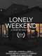 Lonely Weekend