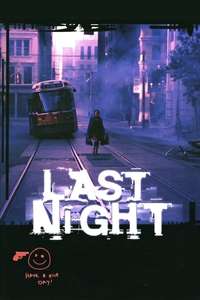Last Night - Poster