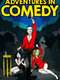 Adventures in Comedy