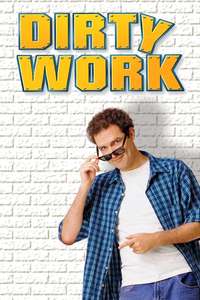Dirty Work - Poster