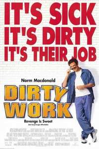 Dirty Work - Poster