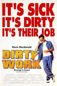 Dirty Work - Poster