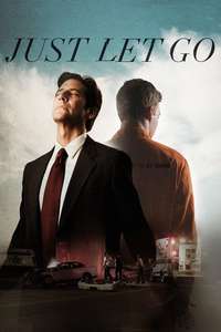 Just Let Go - Poster