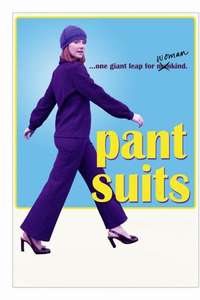 Pant Suits - Poster