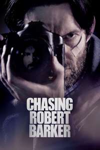 Chasing Robert Barker - Poster