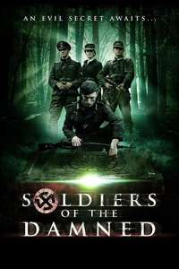 Soldiers Of The Damned - Poster